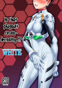 (Pitaket) [Isurusdo (Aozame Takao)] Plugsuit Josou ja Nai to...! WHITE | Is that plugsuit cross-dressing...!? WHITE (Neon Genesis Evangelion) [English] [KM_42]