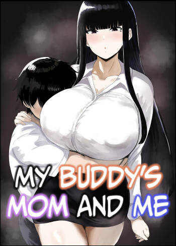 Boku to Shinyuu no Okaa-san | My Buddy‘s Mom And Me cover