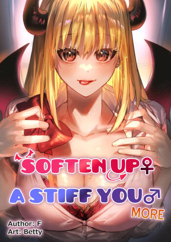 Soften up♀ a stiff you♂ more cover