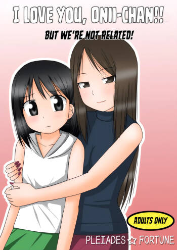 DAISUKI! Onii-chan ~Imouto Ja nai mon~ | I LOVE YOU, Onii-Chan!! But We’re Not Related! cover
