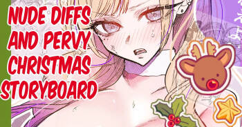 Nude Diffs and Pervy Christmas Storyboard cover