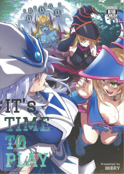 (C105) [Miburi (MIBRY)] IT‘s TIME TO PLAY + The CHRONICLES (Yu-Gi-Oh!)