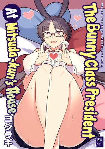 Iinchou to Mitsuda-kun no Ouchi de Bunny - Otonashi Kotoha and Mitsuda Makoto Vol.4 | The Bunny Class President at Mitsuda-kun‘s House - Otonashi Kotoha and Mitsuda Makoto Vol.4 cover