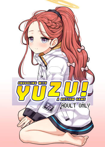 Yuzu to Micchaku Rhythm Game! | Snuggling with Yuzu! A Rhythm Game cover