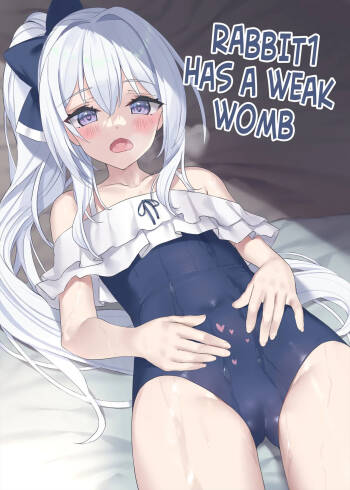 RABBIT1 wa Shikyuu ga Yowai | RABBIT1 has a weak pussy cover