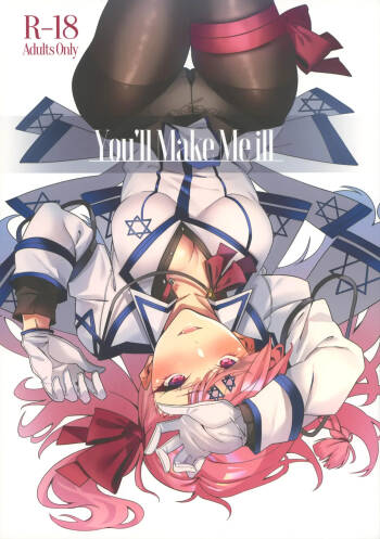 You‘ll Make Me iLL cover