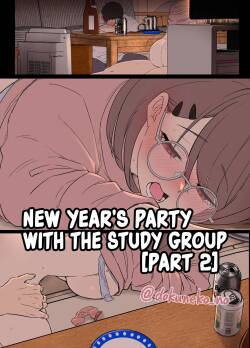 [Dokuneko Noil] Zemi no Bounenkai (Koupen) | New Year‘s Party with the Study Group (Part 2) [English] [Fap It Scans] [Decensored]