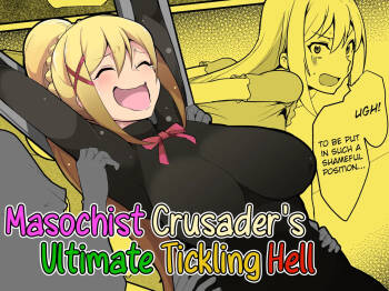 Masochist Crusader‘s Ultimate Tickling Hell cover