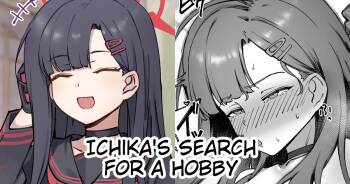 Ichika no Shumi Sagashi | Ichika‘s Search For A Hobby cover