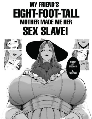 Hasshaku Mama! | My Friend‘s Eight-Foot-Tall Mother Made Me Her Sex Slave! cover