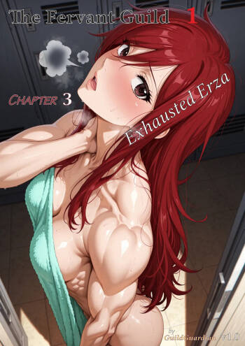 The Fervant Guild 1 - Exhausted Erza - Chapter 3 cover