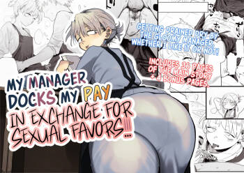 Tenchou ga Etchi na Koto to Hikikae ni Kyuryou o Kezuri ni Kuru !! | My Manager Docks My Pay In Exchange for Sexual Favors!!! cover