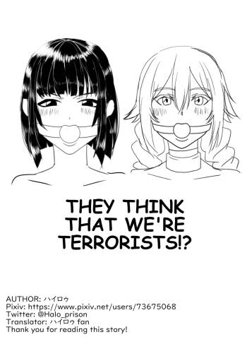 They Think That We‘re Terrorists!? cover