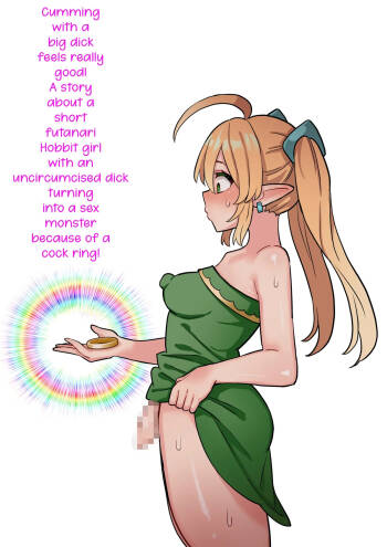 Cumming with a big dick feels really good! A story about a short futanari hobbit girl with an uncircumcised dick turning into a sex monster because of a cock ring! | Tanshou Houkei Futanari Hobbit Shoujo ga Mahou no Yubiwa de Kyokon Sei cover