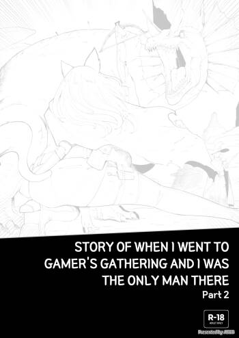 Story of when I went to GAMER‘S GATHERING and I WAS THE ONLY MAN there 2 cover