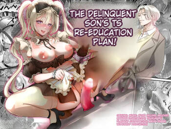 The Delinquent Son’s TS Re-Education Plan! cover