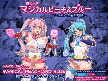 Mahou Shoujo Magical Peach & Blue ~Futanari Shasei Jigoku~ cover