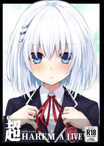DATE A LIVE Chou HAREM A LIVE cover