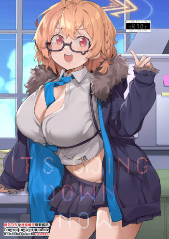 It's Going Down Now cover