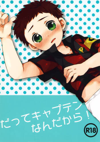Datte Kyaputen Nan Dakara! cover