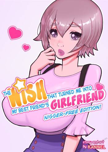The Wish That Turned Me Into My Best Friend's Girlfriend cover