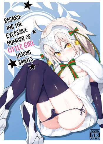 Youjo Eirei ga Oosugi no Ken ni Tsuite 1 | Regarding the Excessive Number of Little Girl Heroic Spirits 1 cover