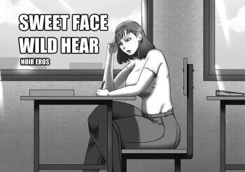 SWEET FACE, WILD HEAR - Chapter 1 cover