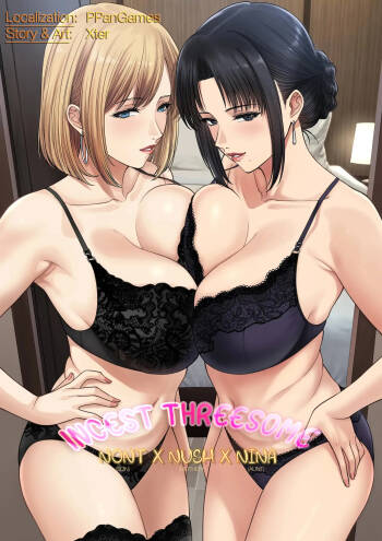 Incest Threesome: Nont x Nush x Nina cover