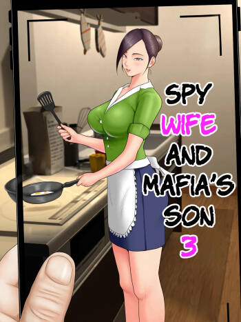 Hitozuma Spy to Mafia no Musuko 3 | Spy Wife and Mafia’s Son 3 cover