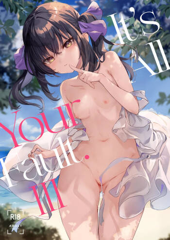 Zenbu Kimi no Sei da. III | It's All Your Fault. III cover