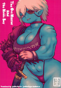 [Hiyori no seiyoku (Kawata Hiyori)] Orc no Senshi to Kizoku no Bocchan - The Orc Warrior and the Noble Boy [English] [Jashinslayer]