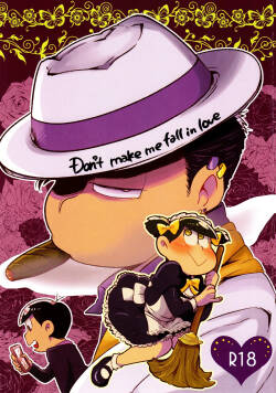 [Dashinoya (Dashiyu)] Don't Make Me Fall In Love (Osomatsu-San)