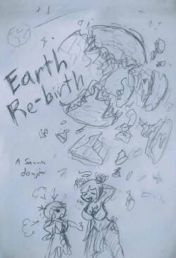Earth Re-birth (ongoing)