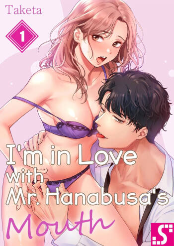 Im in Love with Mr. Hanabusas Mouth Vol.1-6 cover