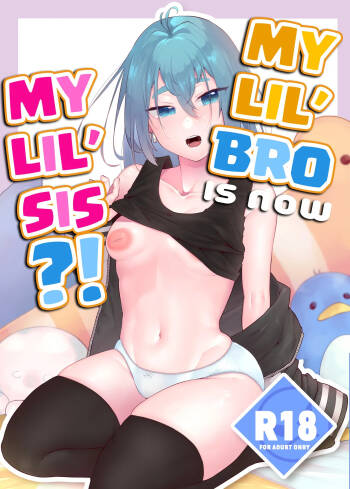 Ore no Otouto ga Imouto ni Natta Hanashi | My Lil Bro is now My Lil Sis?! cover