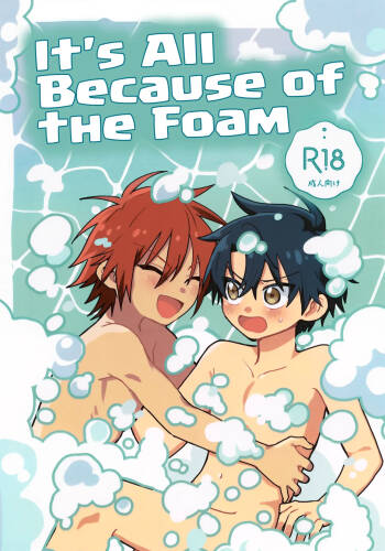 Zenbu Awa no Sei | It's All Because of the Foam cover