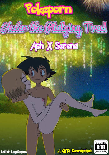 Pokeporn: Under the pledging tree!  Ash X Serena cover