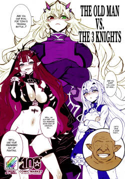 (C100) [Manga Super (Nekoi Mie)] Oji-san vs San-Kishi   The Old Man vs The 3 Knights (Fate Grand Order) [English] [The Blavatsky Project]