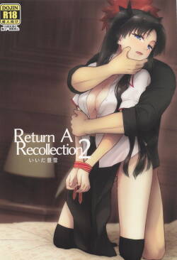 [Snowrich (Iida Toyoyuki)] Return A Recollection 2 (Fate/Stay Night)