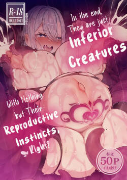 [Bonnouji Yura] Shosen wa Seishoku Honnou dake no Katou Seibutsu desu ne | In the end, They are just Inferior Creatures with Nothing but Their Reproductive Instincts, Right? [English] [UKTLs]