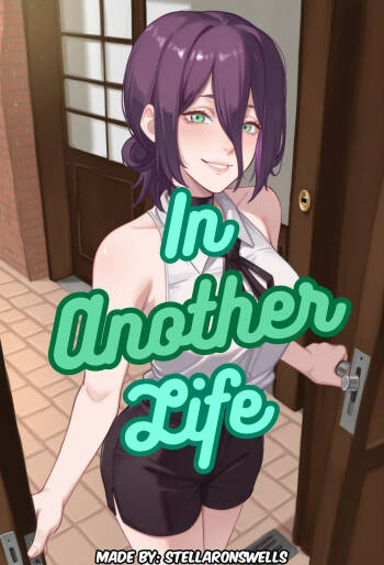In Another Life: Growing Into Our Happiness cover