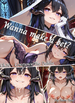 [Moon Petal] Wanna make a bet? ch. 16 - Constance / The Dahlia [English] [Uncensored] [AI Generated]