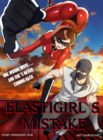 Elastigirl's Mistake cover