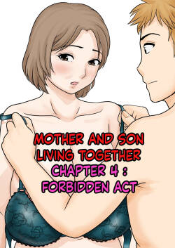 [Fuwatoro Opanchu Cake] Mother and Child Living Together Chapter 4 : Forbidden Act [English] [Sample]