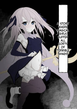 Mahou Shoujo ga Iroiro to Hidoi Me ni Au Ohanashi