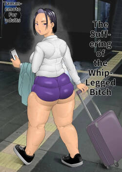 Muchi Ashi Kuso Onna no Junan