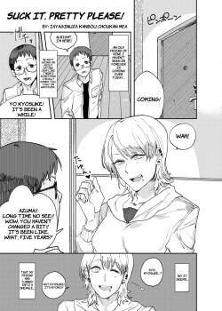 [Hakai Daiteikoku (Iayaginuza Kanbou Choukan Mea)] Suck It, Pretty Please! (Shemale & Mesu Danshi Goudoushi C's HAVEN 3 Ball) [English] [wdir] [Digital]