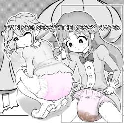 [Road Again]Twin Princess☆The Messy Diaper