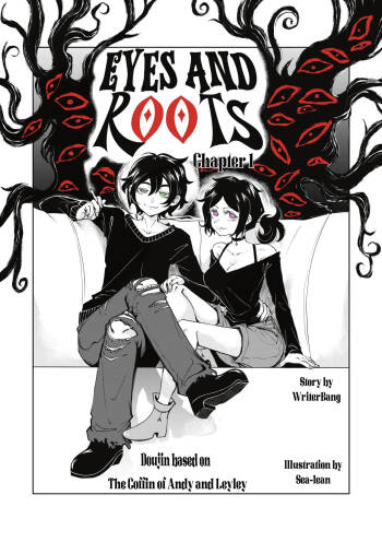 【Sea_Lean】Eyes and Roots（The coffin of Andy and Leyley） cover
