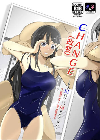 CHANGE ~Mou Modorenai, Modoritakunai~ cover